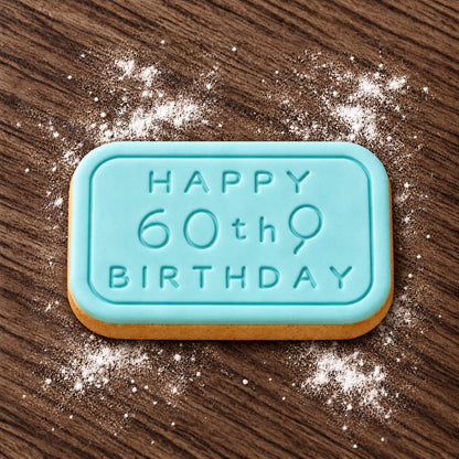 Happy 60th Birthday decorated fondant cookie